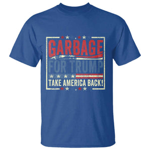 Garbage For Trump 2024 T Shirt Take America Back Presidential Election TS02 Royal Blue Print Your Wear