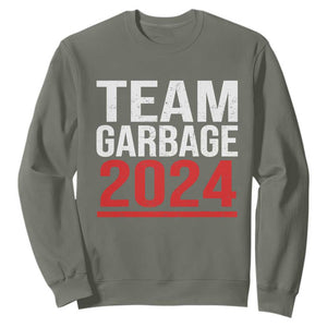 Team Garbage 2024 Sweatshirt For Trump 47th President TS02 Military Green Print Your Wear