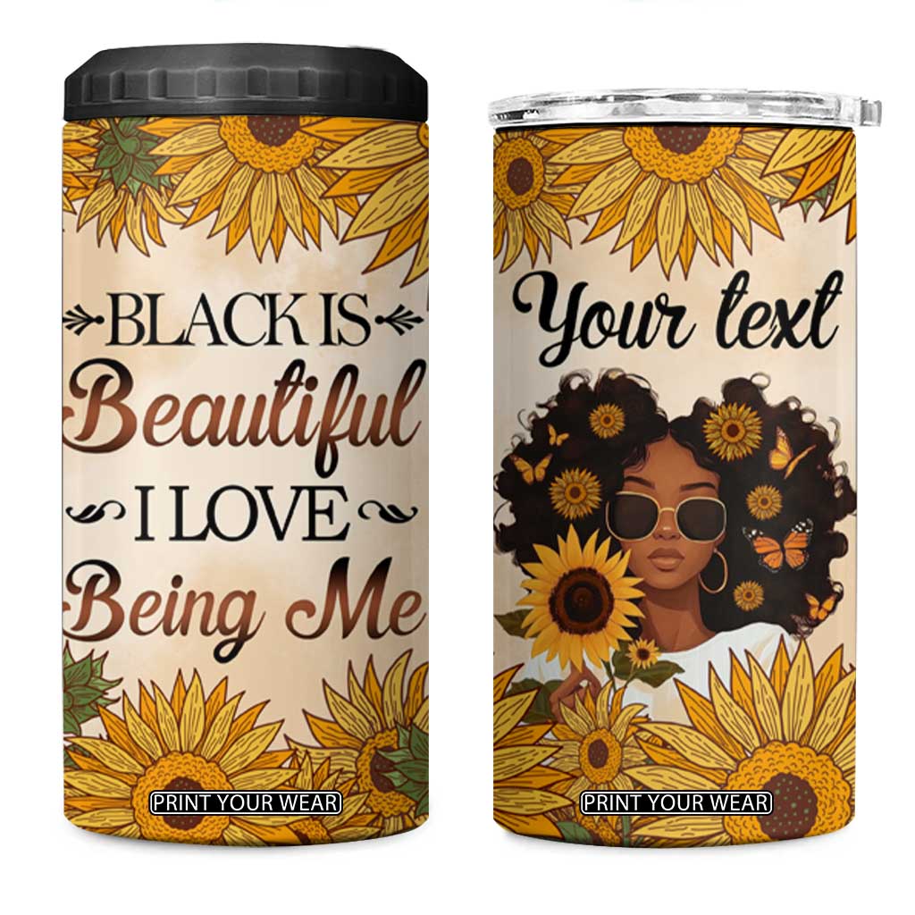 Black Is Beautiful I Love Being Me 4 in 1 Can Cooler Tumbler Personalized TS04 One Size: 16 oz Multicolor Print Your Wear