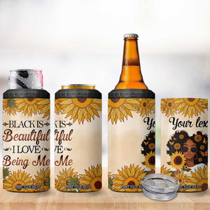 Black Is Beautiful I Love Being Me 4 in 1 Can Cooler Tumbler Personalized TS04 Print Your Wear