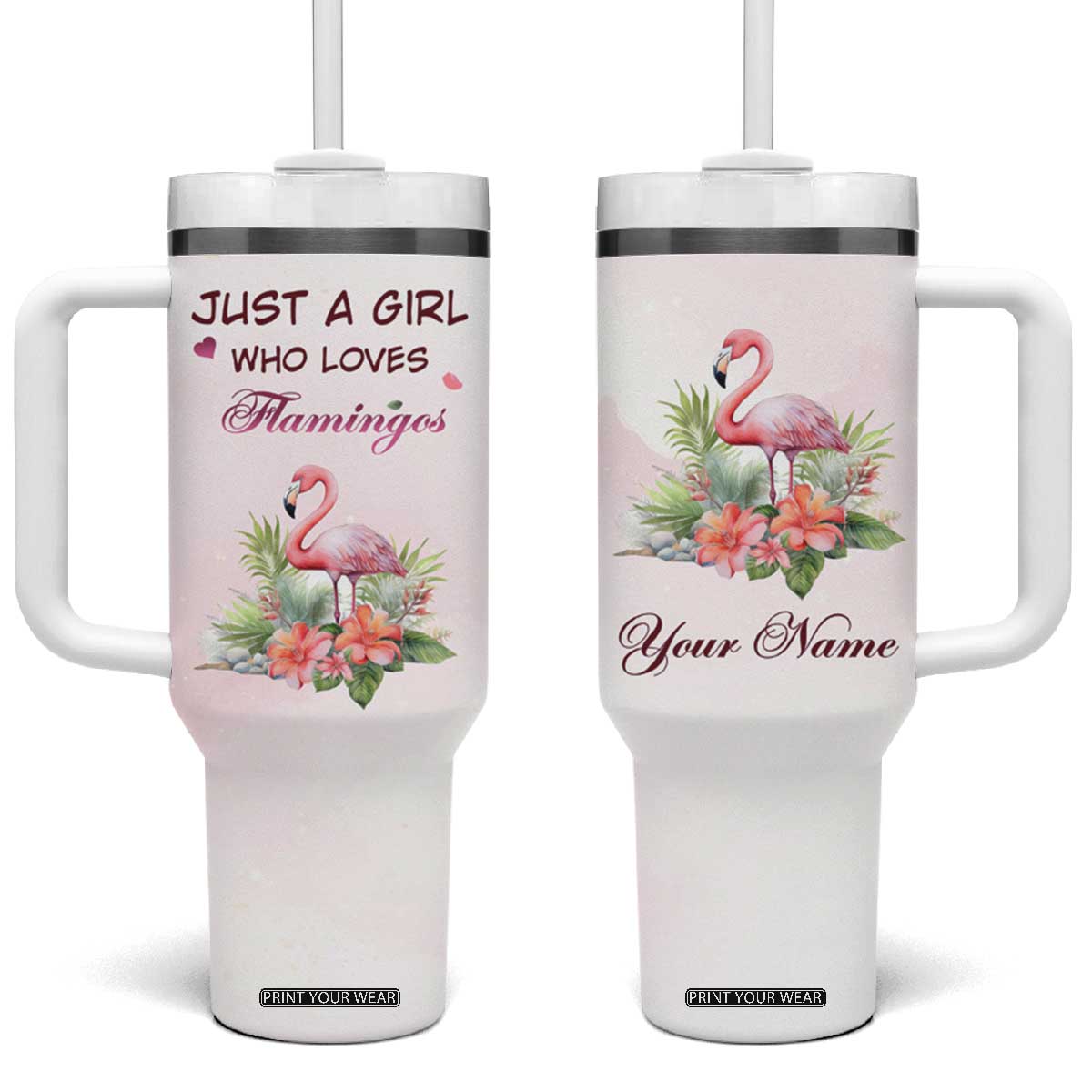 Just A Girl Who Loves Flamingos Tumbler With Handle Personalized TS04 One Size: 40 oz Multicolor Print Your Wear