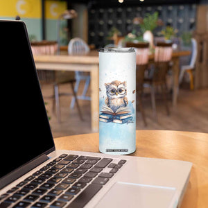 Book Owl Skinny Tumbler Personalized TS04 Print Your Wear