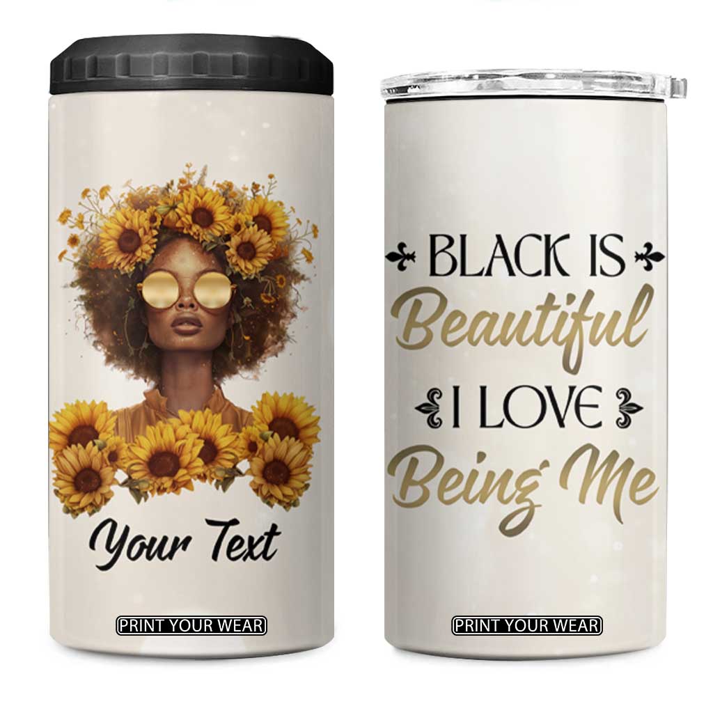 Black Is Beautiful I Love Being Me 4 in 1 Can Cooler Tumbler Personalized TS04 One Size: 16 oz Multicolor Print Your Wear