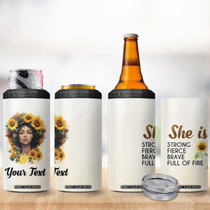 Black Woman She Is Strong Fierce Brave Full Of Fire 4 in 1 Can Cooler Tumbler Personalized TS04 Print Your Wear