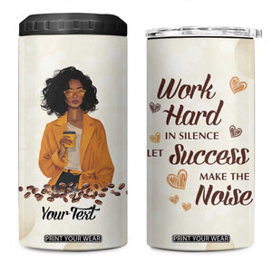 Work Hard In Silence Let Success Make The Noise 4 in 1 Can Cooler Tumbler Personalized TS04 One Size: 16 oz Multicolor Print Your Wear