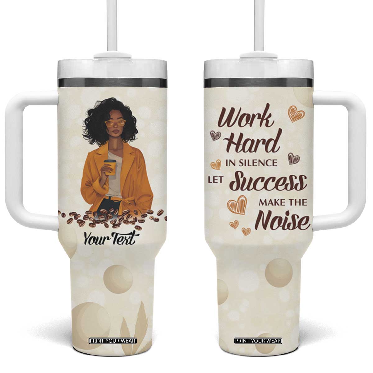 Work Hard In Silence Let Success Make The Noise Tumbler With Handle Personalized TS04 One Size: 40 oz Multicolor Print Your Wear