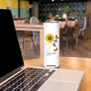 Butterfly Sunflower You Are My Sunshine Skinny Tumbler Personalized TS04 Print Your Wear