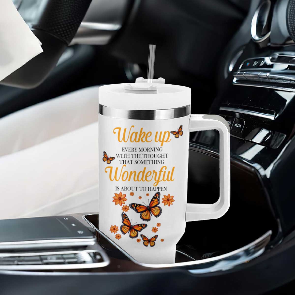 Butterfly Wake Up Every Morning With The Thought That Something Wonderful Is About To Happen Tumbler With Handle Personalized TS04 Print Your Wear