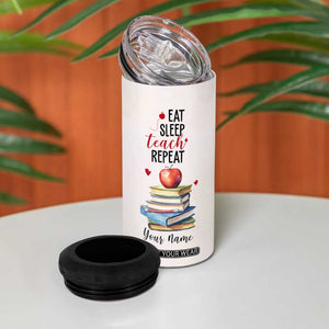 Eat Sleep Teach Repeat 4 in 1 Can Cooler Tumbler Personalized TS04 Print Your Wear