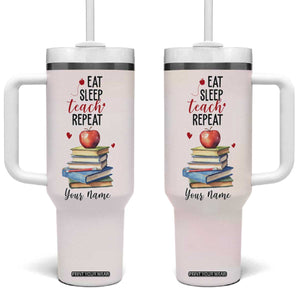 Eat Sleep Teach Repeat Tumbler With Handle Personalized TS04 One Size: 40 oz Multicolor Print Your Wear