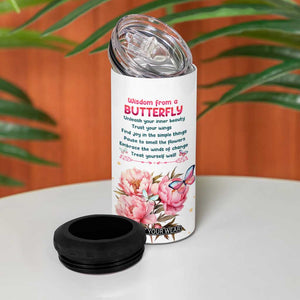 Wisdom From A Butterfly 4 in 1 Can Cooler Tumbler Personalized TS04 Print Your Wear