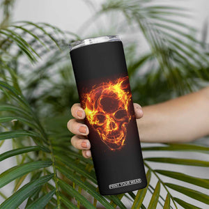 Skull On Fire Skinny Tumbler Personalized TS04 Print Your Wear