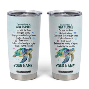 Wisdom From A Sea Turtle Tumbler Cup Personalized TS04 Multicolor Print Your Wear