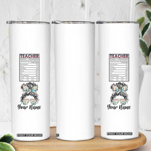 Teacher Nutrition Facts Skinny Tumbler Personalized TS04 Print Your Wear