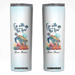 Turtle Go With The Flow Skinny Tumbler Personalized TS04 Multicolor Print Your Wear