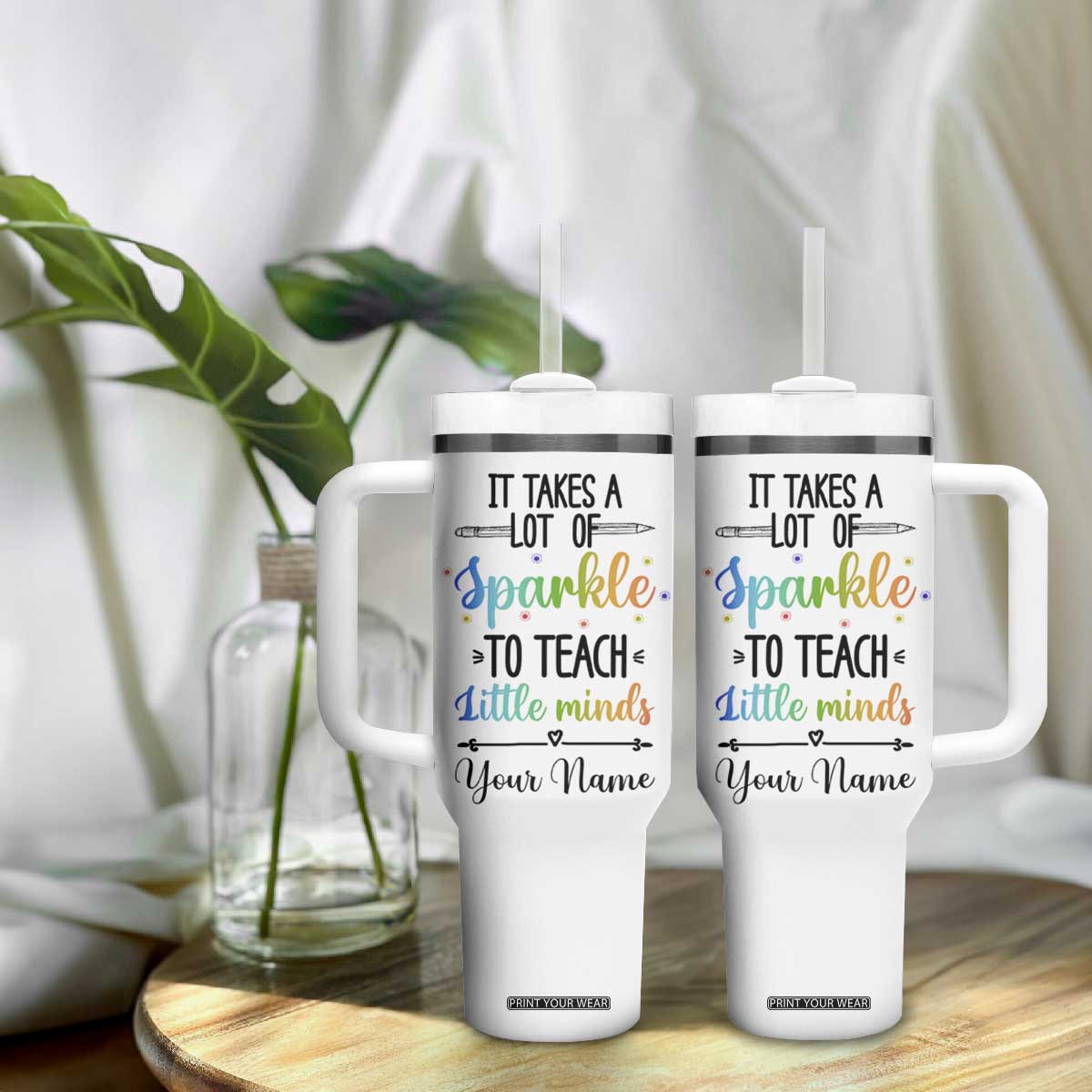 It Takes A Lot Of Sparkle To Teach Little Minds Tumbler With Handle Personalized TS04 Print Your Wear