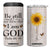 Faith Sunflower Be Still 4 in 1 Can Cooler Tumbler Personalized TS04 One Size: 16 oz Multicolor Print Your Wear