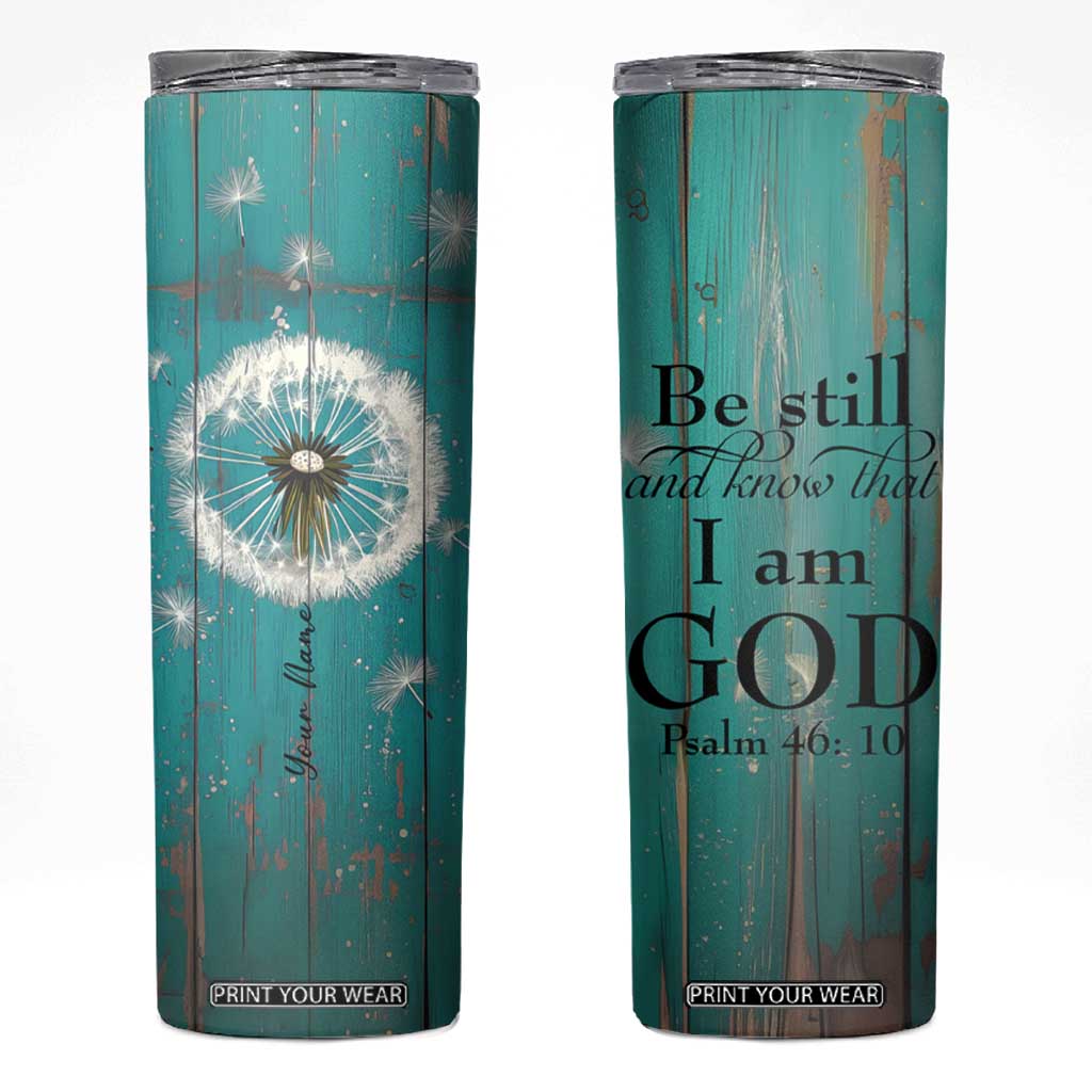 Faith Be Still Skinny Tumbler Personalized TS04 Multicolor Print Your Wear