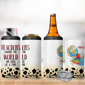 Teachers Change The World One Child At A Time 4 in 1 Can Cooler Tumbler Personalized TS04 Print Your Wear