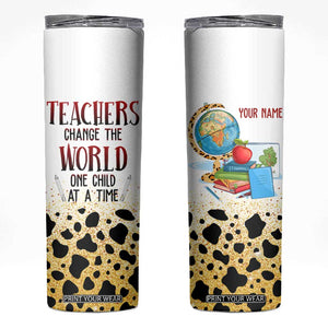 Teachers Change The World One Child At A Time Skinny Tumbler Personalized TS04 Multicolor Print Your Wear