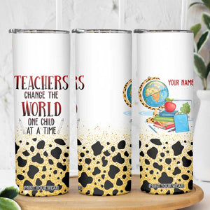 Teachers Change The World One Child At A Time Skinny Tumbler Personalized TS04 Print Your Wear