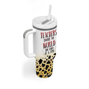 Teachers Change The World One Child At A Time Tumbler With Handle Personalized TS04 Print Your Wear