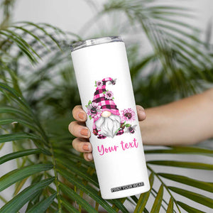 Every Thing Is Gonna Be Alright Pink Gnome Brc Skinny Tumbler Personalized TS04 Print Your Wear