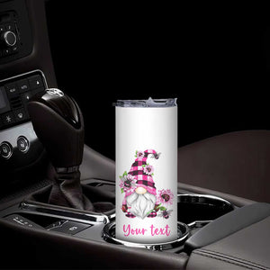 Every Thing Is Gonna Be Alright Pink Gnome Brc Skinny Tumbler Personalized TS04 Print Your Wear