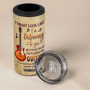 But In My Head Im Playing My Guitar Or Im Thinking About Buying Another One 4 in 1 Can Cooler Tumbler Personalized TS04 Print Your Wear