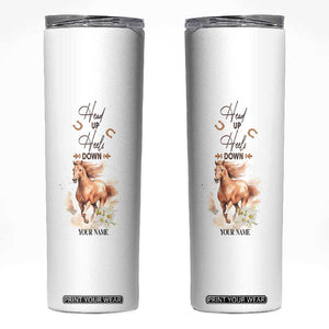 Horse Head Up Heels Down Skinny Tumbler Personalized TS04 Multicolor Print Your Wear