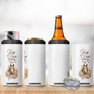 Horse Ride More Worry Less 4 in 1 Can Cooler Tumbler Personalized TS04 Print Your Wear