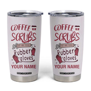 Coffee Scrubs And Rubber Gloves Tumbler Cup Personalized TS04 Multicolor Print Your Wear