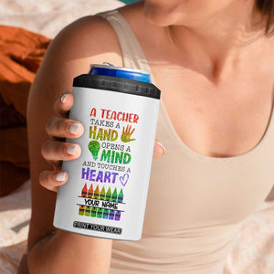 A Teacher Takes A Hand Open A Mind And Touches A Heart 4 in 1 Can Cooler Tumbler Personalized TS04 Print Your Wear