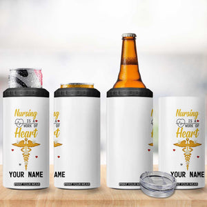 Nursing Is A Work Of Heart 4 in 1 Can Cooler Tumbler Personalized TS04 Print Your Wear