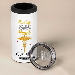 Nursing Is A Work Of Heart 4 in 1 Can Cooler Tumbler Personalized TS04 Print Your Wear