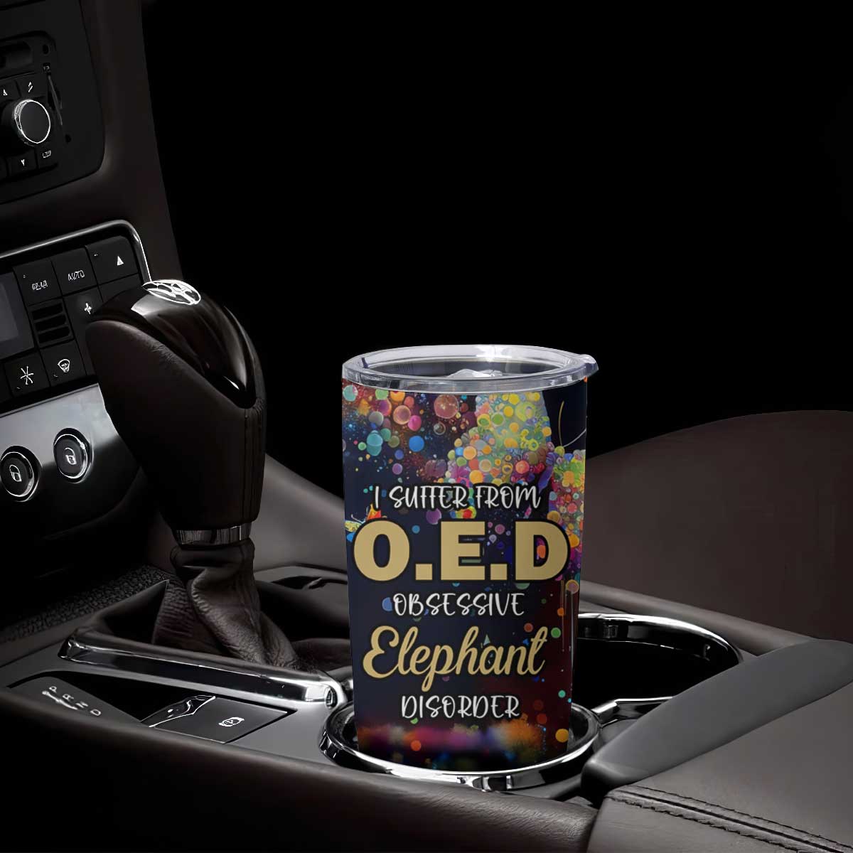 I Suffer From Oed Obsessive Elephant Disorder Tumbler Cup Personalized TS04 Print Your Wear