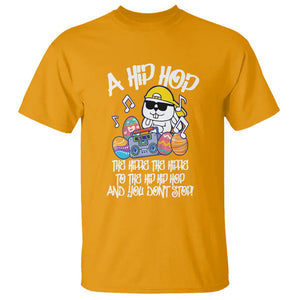 Easter Day T Shirt Cool Bunny The Hippie To The Hip Hop And You Don't Stop TS09 Gold Printyourwear