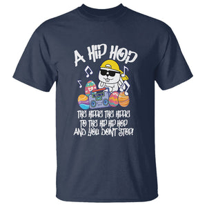 Easter Day T Shirt Cool Bunny The Hippie To The Hip Hop And You Don't Stop TS09 Navy Printyourwear