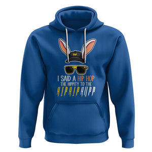 Easter Day Hoodie Bunny The Hippie To The Hip Hop TS09 Royal Blue Printyourwear