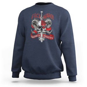 Viking Sweatshirt FxxK Heaven Valhalla Awaits Norse Mythology TS09 Navy Printyourwear