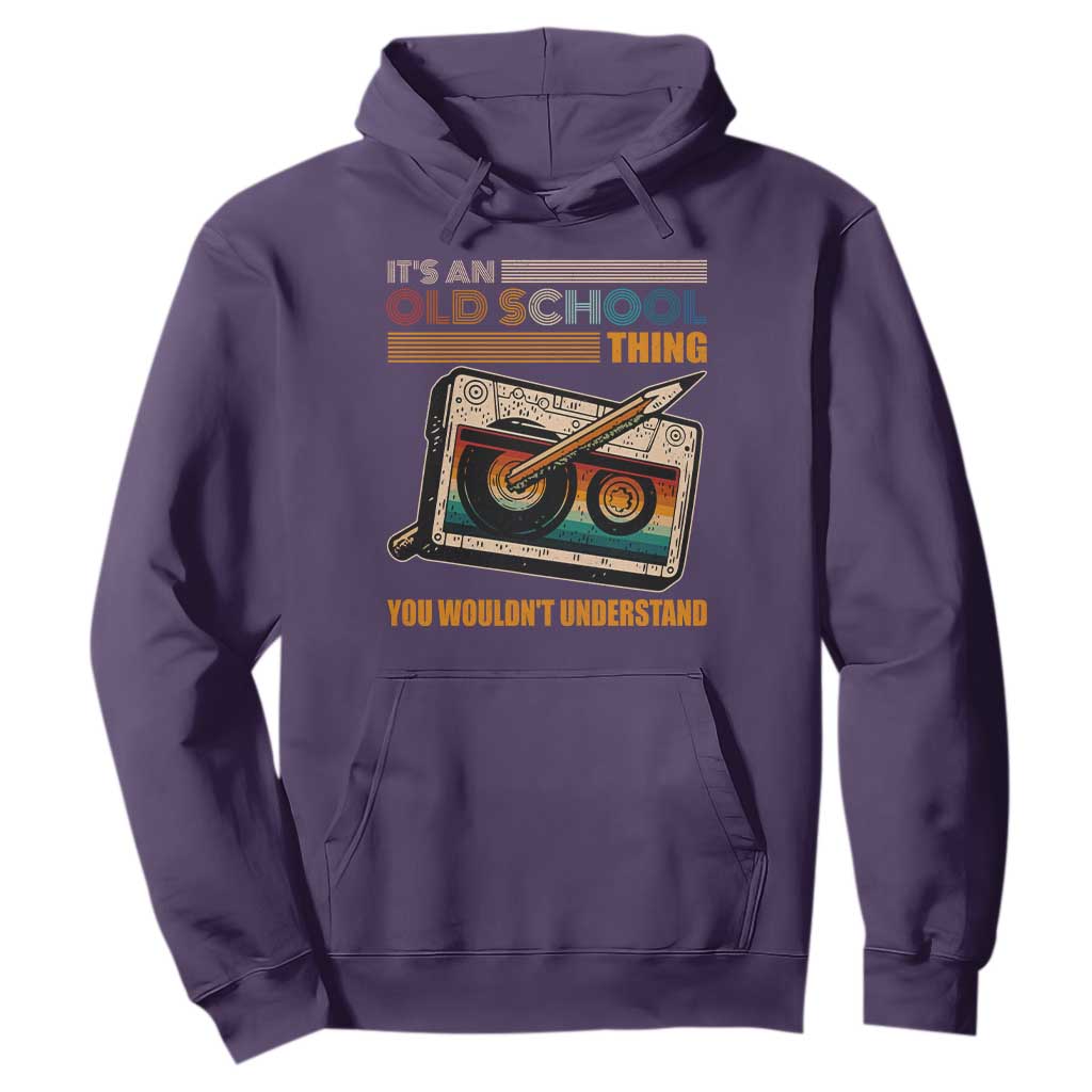 Hip Hop Old School Hoodie Its An Old School Thing You Wouldnt Understand Retro TS09 Purple Print Your Wear