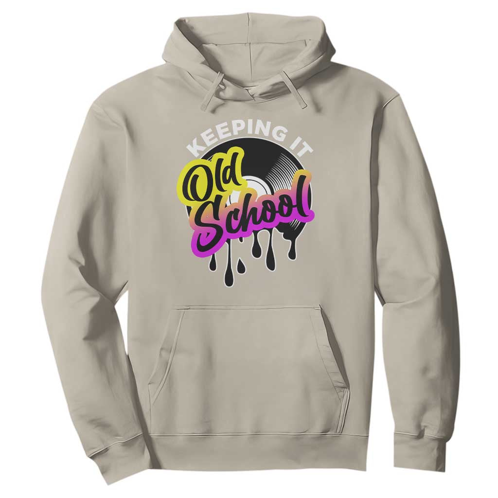 Hip Hop Keeping It Old School Hoodie TS09 Sand Print Your Wear