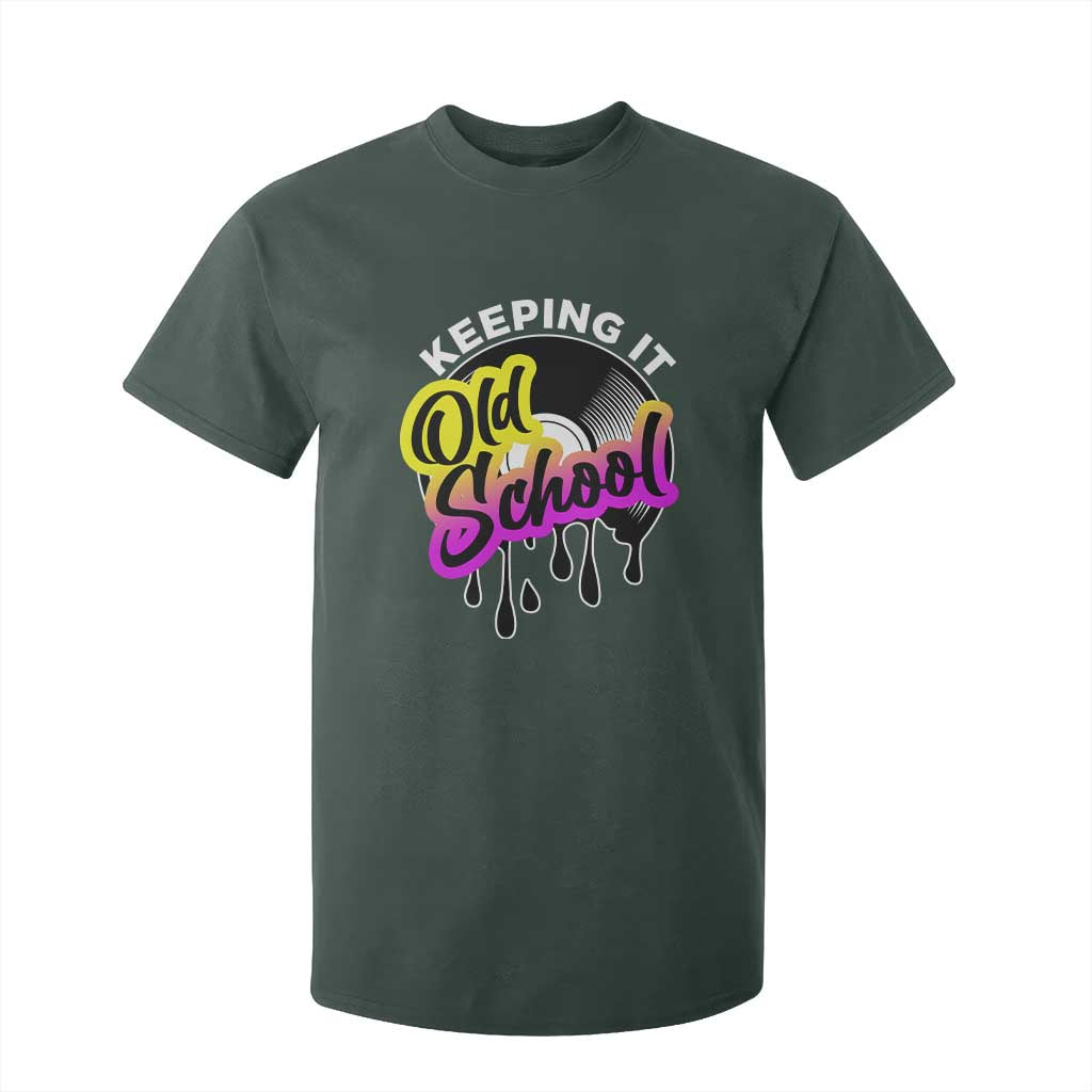 Hip Hop Keeping It Old School T Shirt For Kid TS09 Dark Forest Green Print Your Wear
