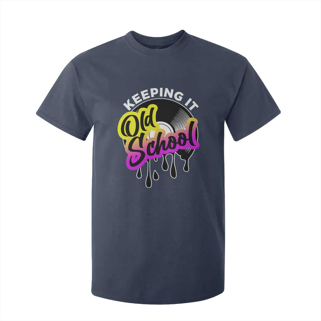 Hip Hop Keeping It Old School T Shirt For Kid TS09 Navy Print Your Wear