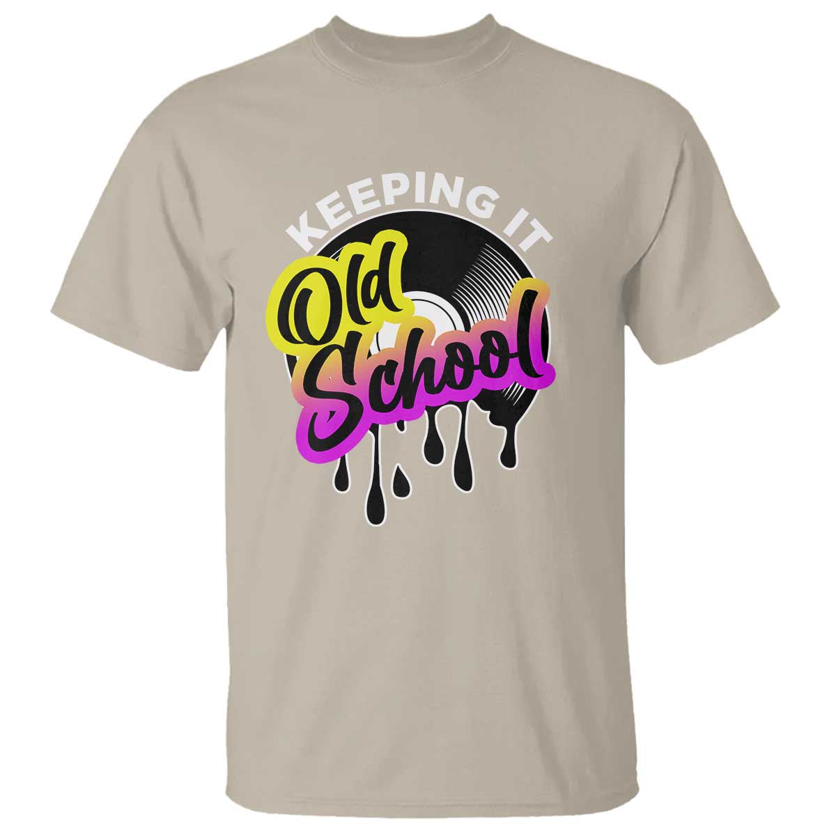 Hip Hop Keeping It Old School T Shirt TS09 Sand Print Your Wear