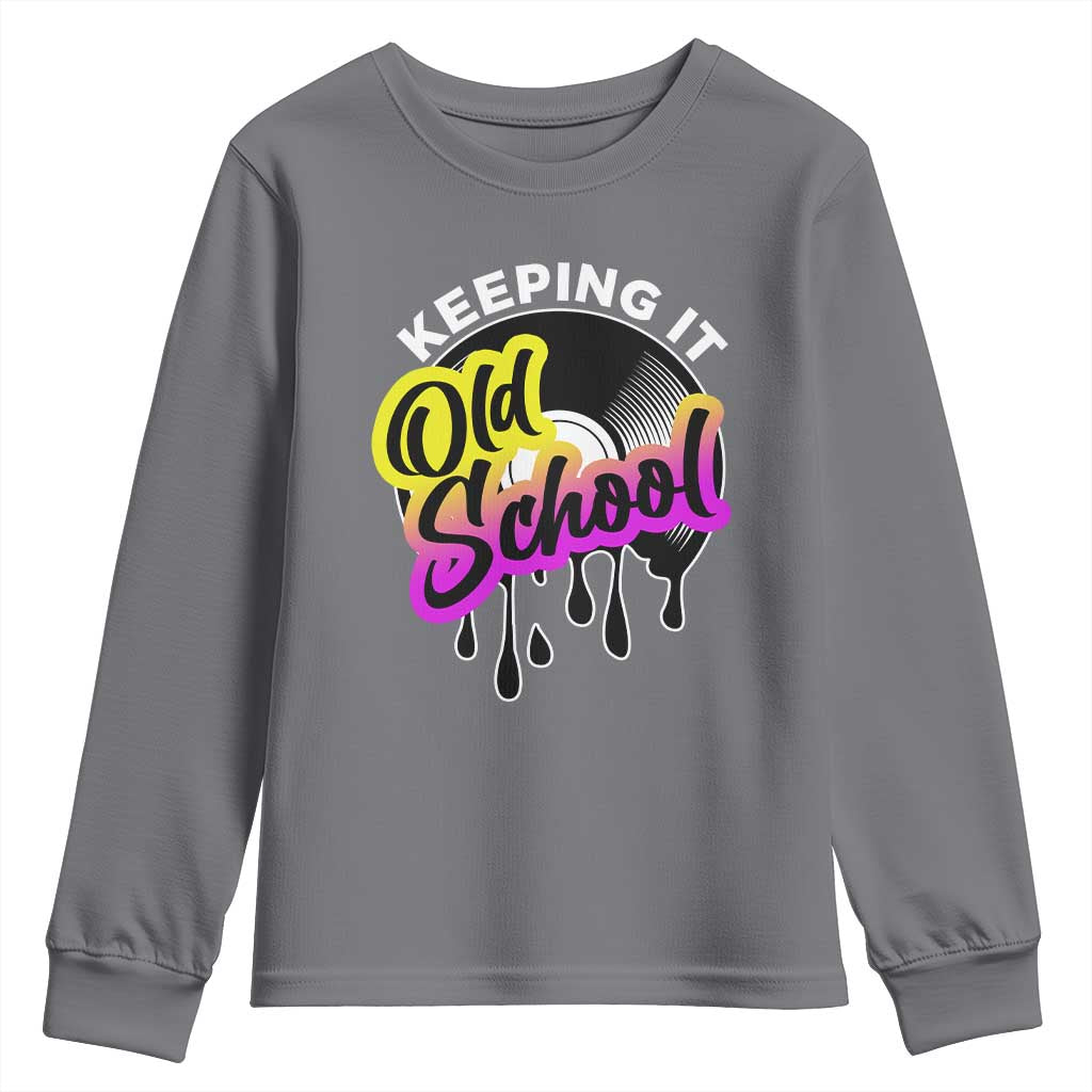 Hip Hop Keeping It Old School Youth Sweatshirt TS09 Charcoal Print Your Wear