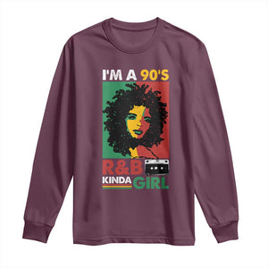 Hip Hop RnB Long Sleeve Shirt I'm A 90's R&B Kinda Girl Retro Cassettle TS09 Maroon Print Your Wear