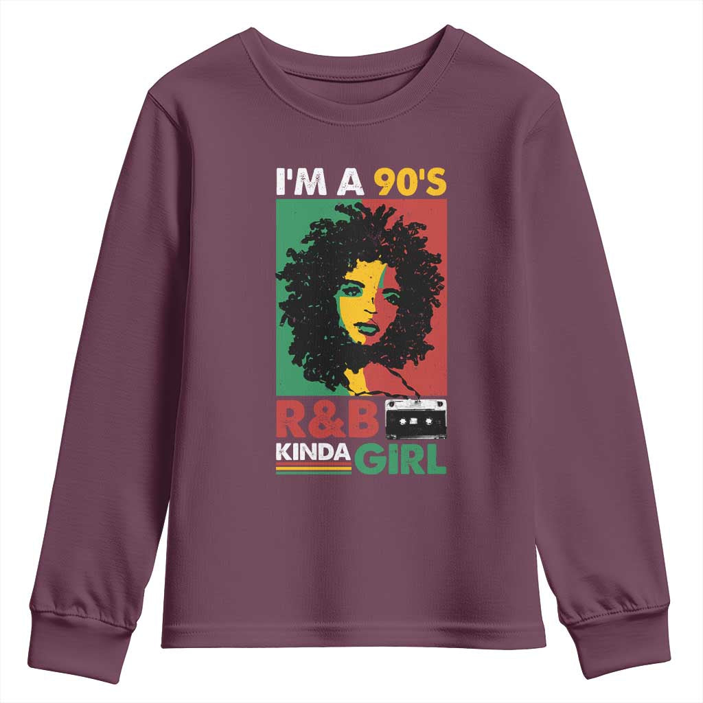 Hip Hop RnB Youth Sweatshirt I'm A 90's R&B Kinda Girl Retro Cassettle TS09 Maroon Print Your Wear