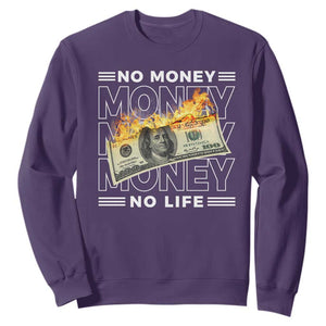 No Money No Life Sweatshirt TS09 Purple Print Your Wear
