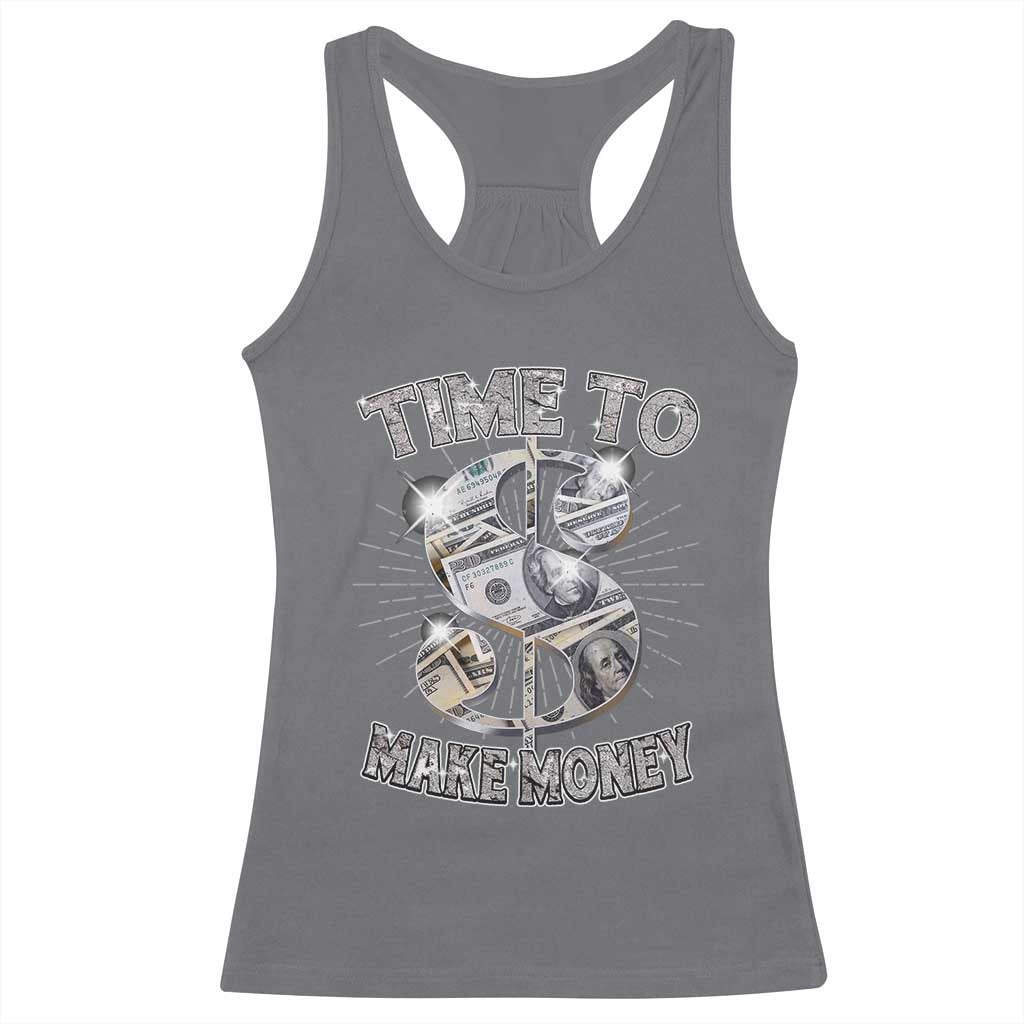 Time To Make Money Racerback Tank Top TS09 Charcoal Print Your Wear